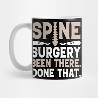 Spine Surgery Funny Scoliosis Back Surgery Lumbar Fusion Mug